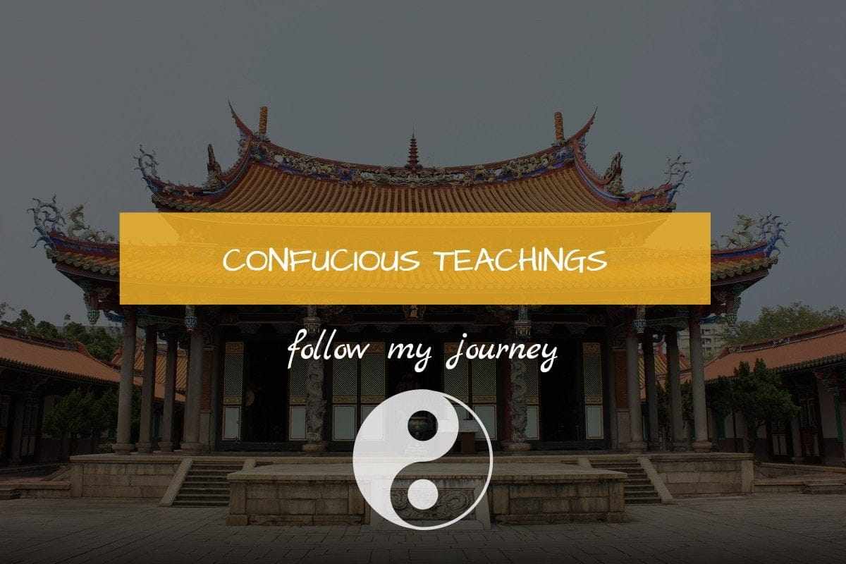 CONFUCIOUS TEACHINGS