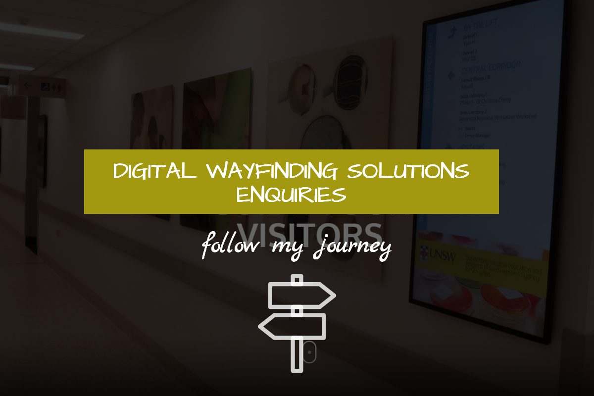 Digital Wayfinding Solutions Enquiries