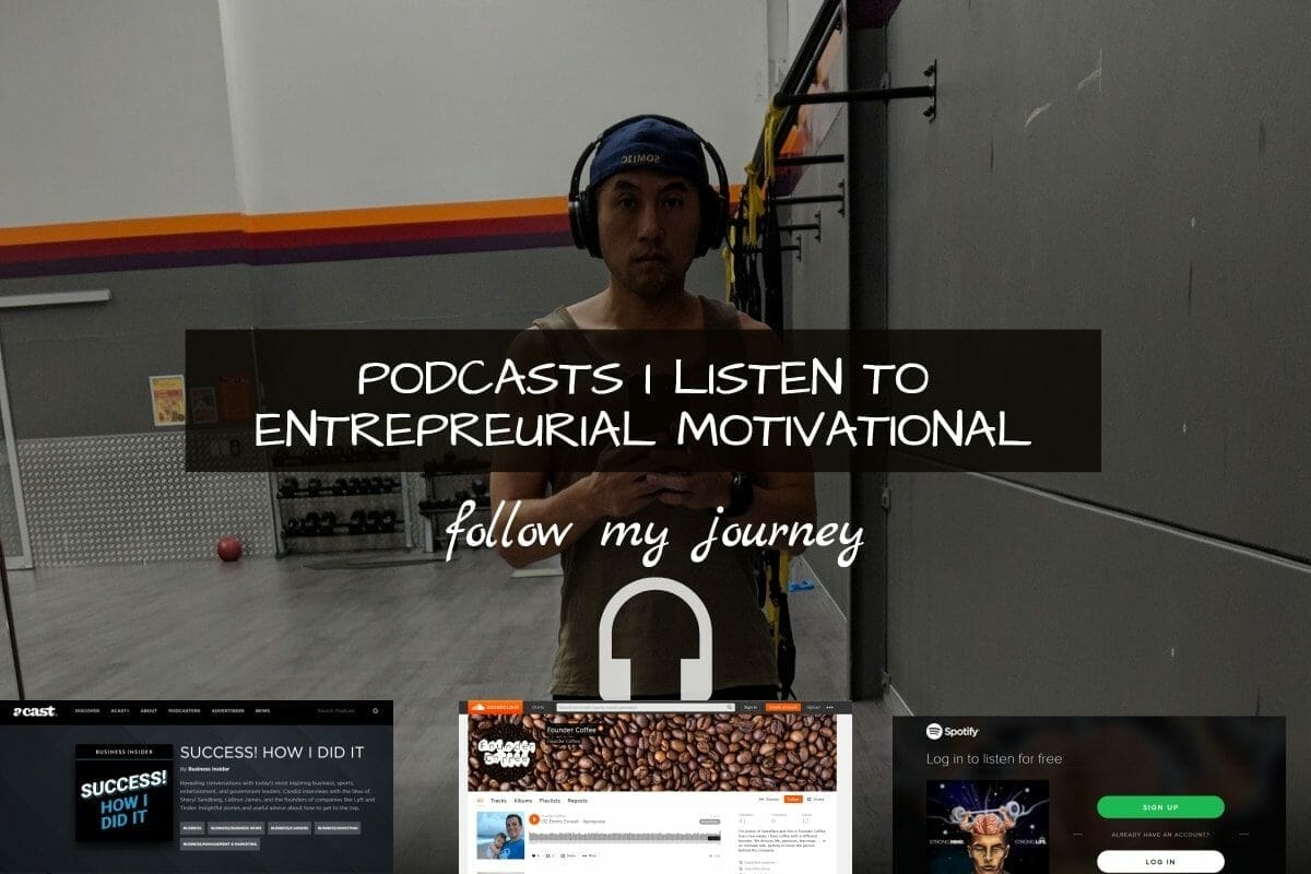 podscasts i listen to entrepreneurial motivational