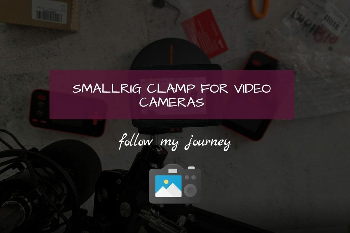 Marco Tran The Simple Entrepreneur SMALLRIG CLAMP FOR VIDEO CAMERAS