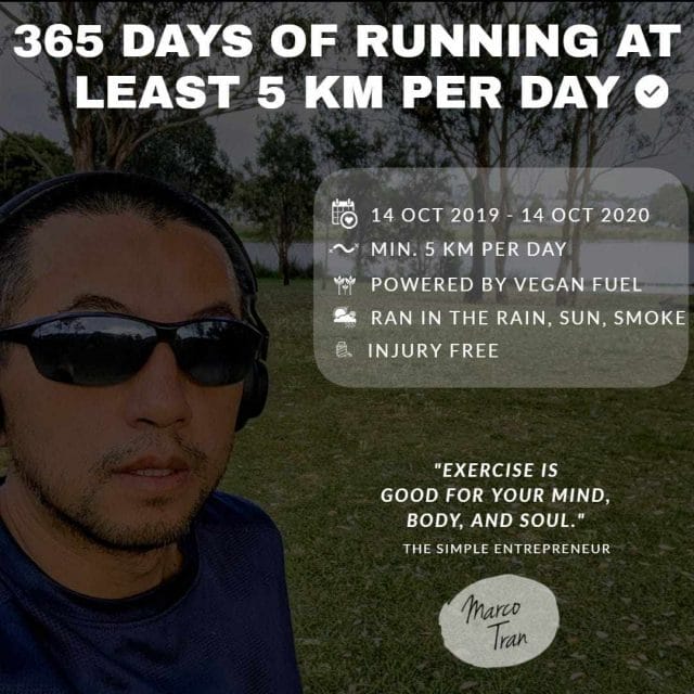 365 DAY OF RUNNING AT LEAST 5 KM PER DAY The Simple Entrepreneur Marco Tran