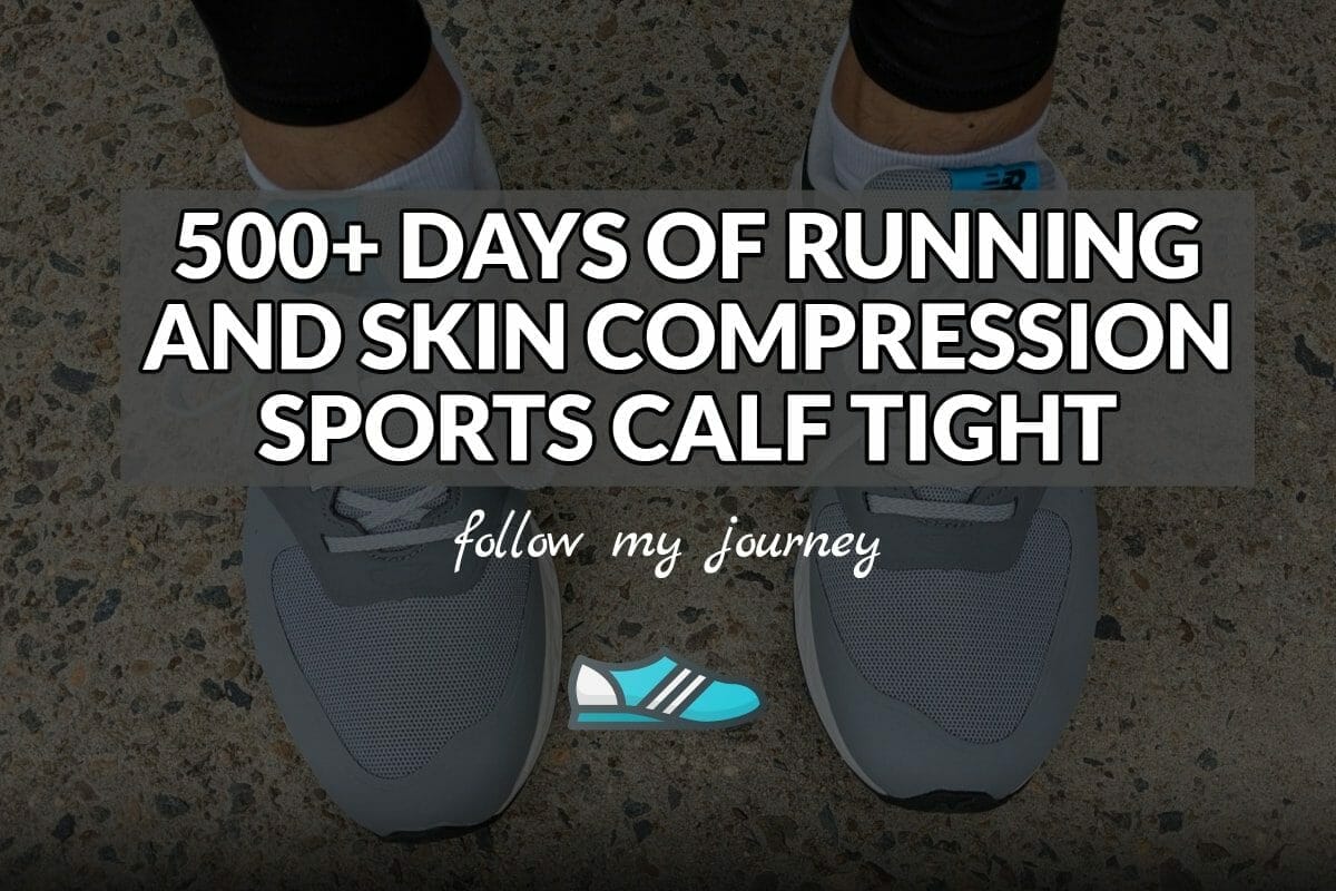 500 DAYS OF RUNNING AND SKIN COMPRESSION SPORTS CALF TIGHT header