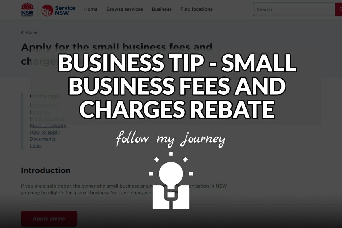 BUSINESS TIP SMALL BUSINESS FEES AND CHARGES REBATE The Simple Entrepreneur header