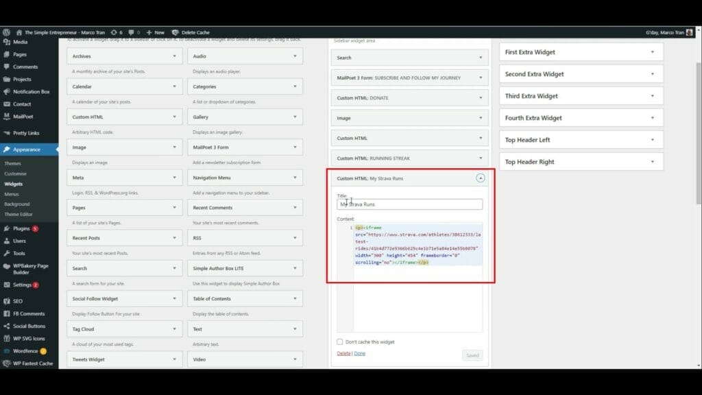 HOW TO ADD STRAVA WIDGET TO A WEBSITE WodPress Dashboard Appearance Widgets Custom HTML Strava Code The Simple Entrepreneur