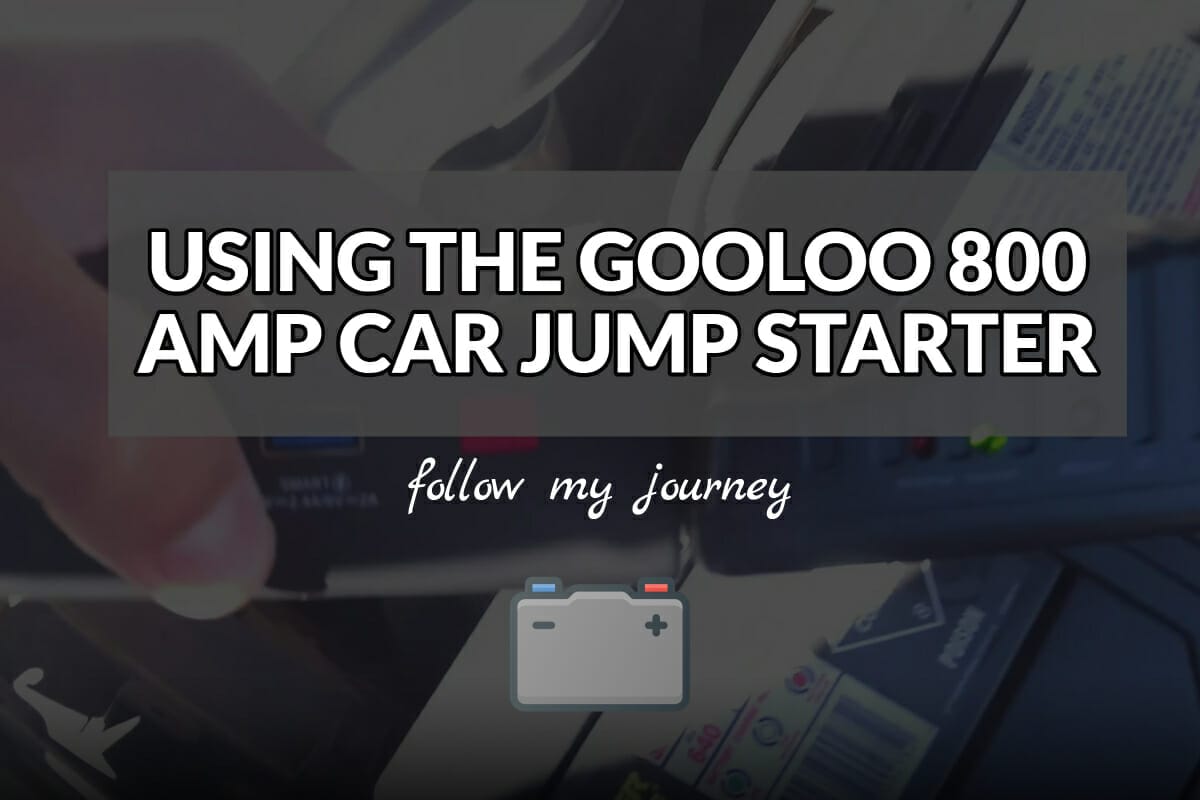 USING THE GOOLOO 800 AMP CAR JUMP STARTER