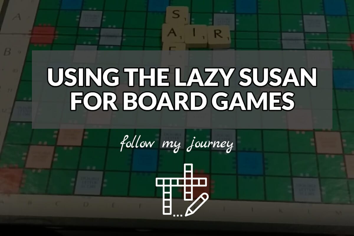 USING THE LAZY SUSAN FOR BOARD GAMES Header The Simple Entrepreneur