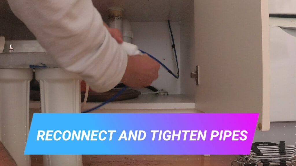 HOW TO REPLACE THE FILTERS IN A 3 STAGE WATER FILTER SYSTEM reconnect and tighten pipes