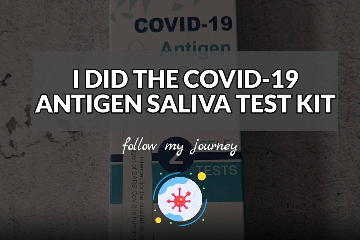 I DID THE COVID 19 ANTIGEN SALIVA TEST KIT header