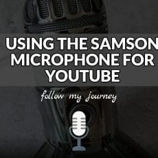 USING THE SAMSON MICROPHONE FOR YOUTUBE header