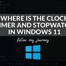 WHERE IS THE CLOCK TIMER AND STOPWATCH IN WINDOWS 11 header