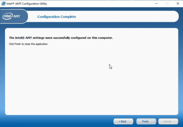USING THE INTEL SETUP AND CONFIGURATION SOFTWARE FOR INTEL AMT ACUWizardInstaller configuration complete