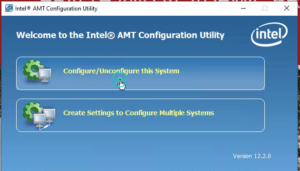 USING THE INTEL SETUP AND CONFIGURATION SOFTWARE FOR INTEL AMT