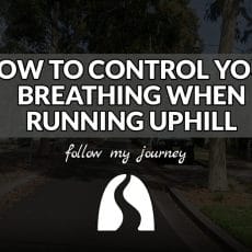 HOW TO CONTROL YOUR BREATHING WHEN RUNNING UPHILL header