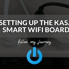 SETTING UP THE KASA SMART WIFI BOARD header The Simple Entrepreneur