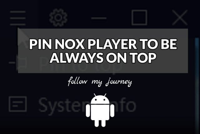 PIN NOX PLAYER TO BE ALWAYS ON TOP header