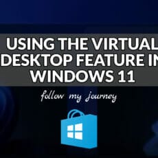 USING THE VIRTUAL DESKTOP FEATURE IN WINDOWS 11 header