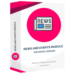 Advertise Me Digital Signage News and Events Module
