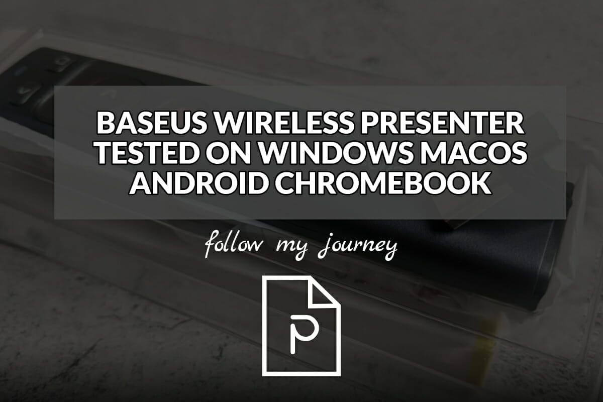 BASEUS WIRELESS PRESENTER TESTED ON WINDOWS MACOS ANDROID CHROMEBOOK header