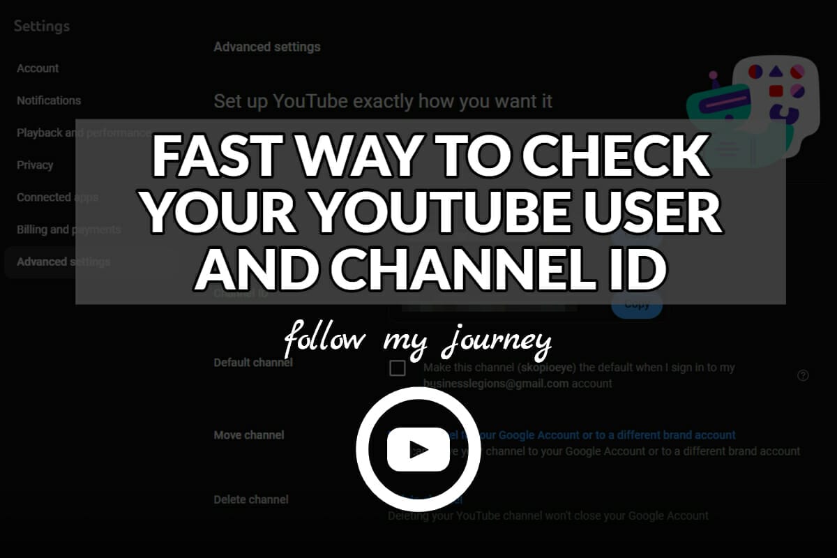 FAST WAY TO CHECK YOUR YOUTUBE USER AND CHANNEL ID header