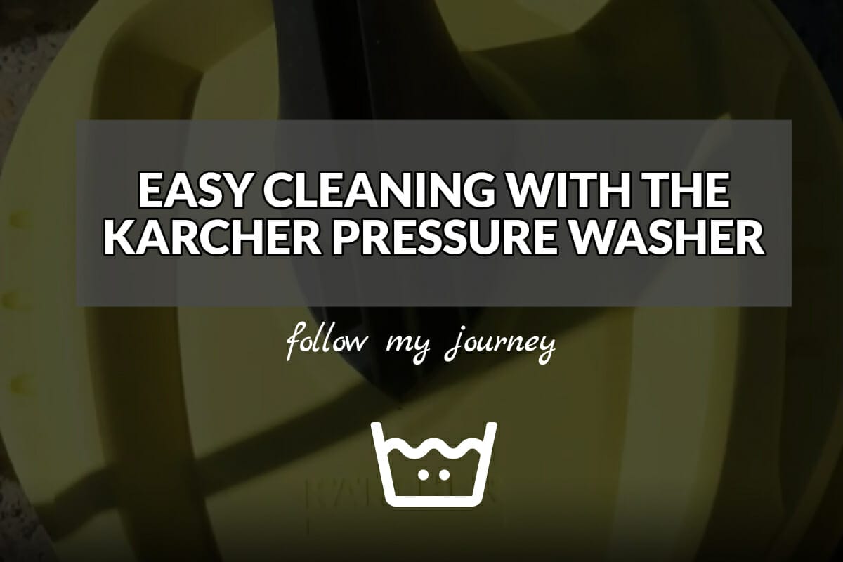 EASY CLEANING WITH THE KARCHER PRESSURE WASHER header