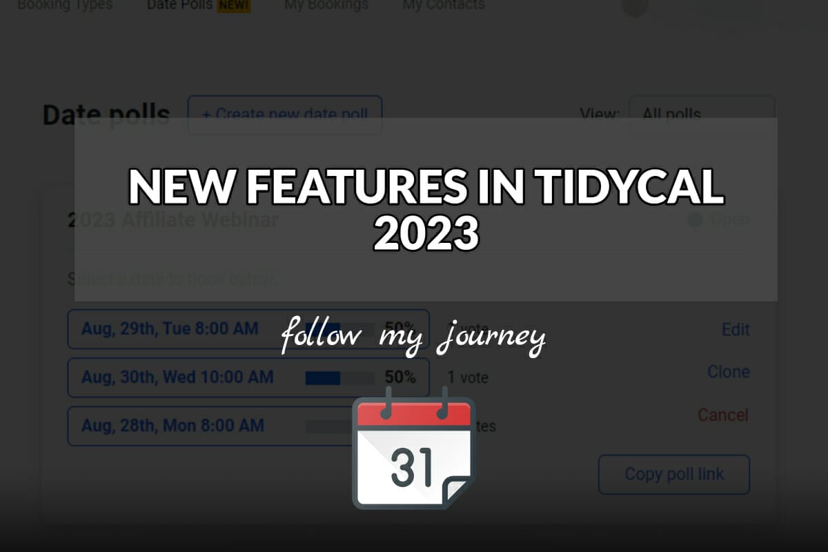 The Simple Entrepreneur NEW FEATURES IN TIDYCAL 2023 header