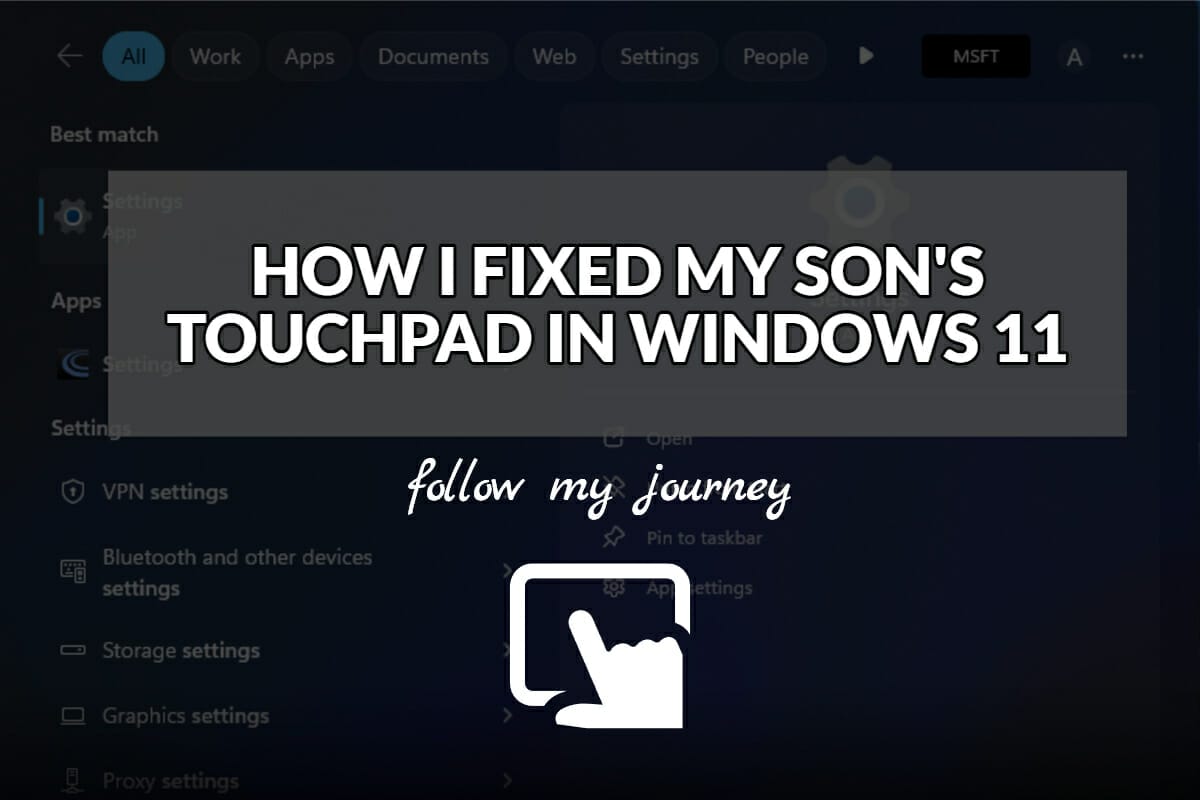 The Simple Entrepreneur HOW I FIXED MY SONS TOUCHPAD IN WINDOWS 11 header