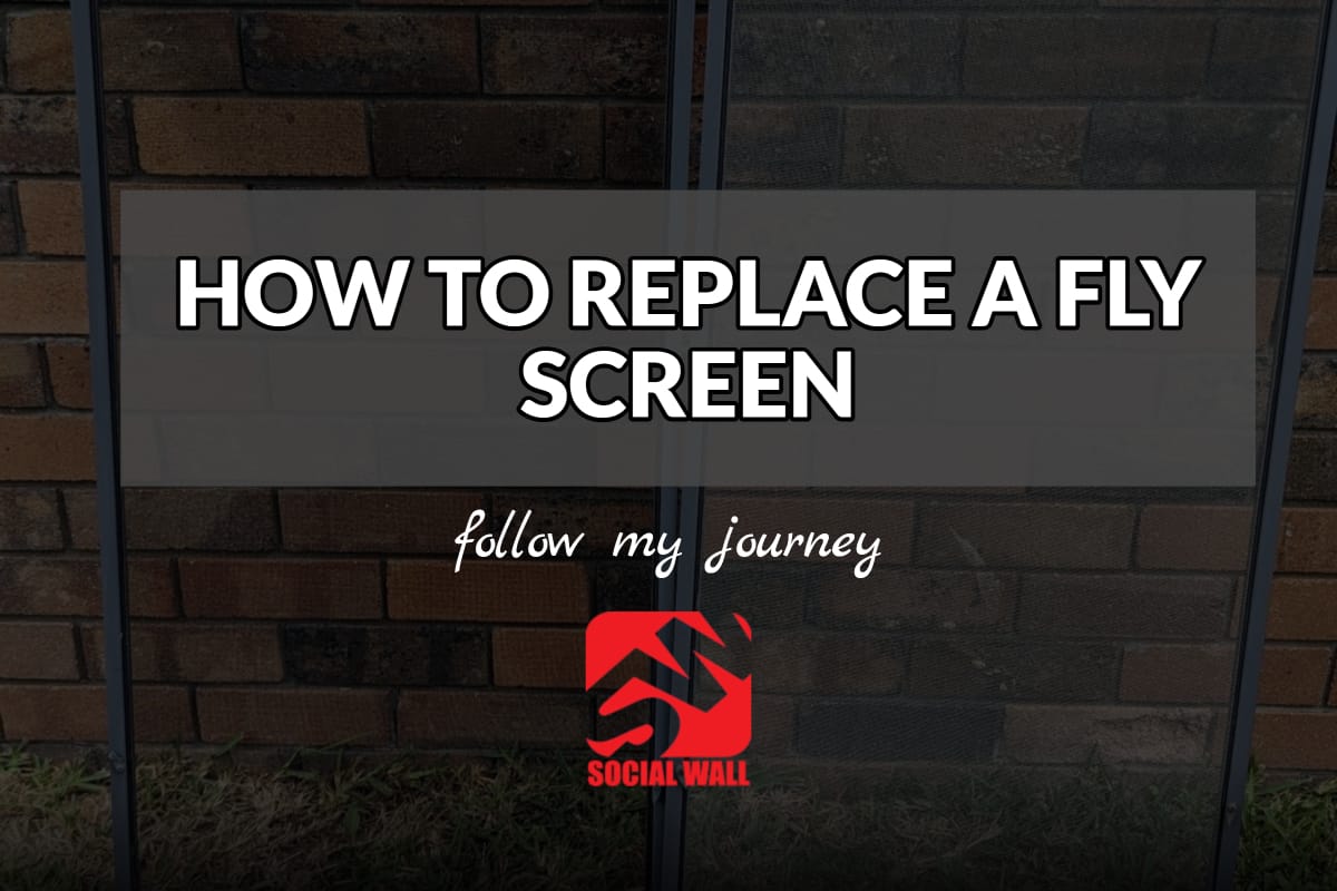 HOW TO REPLACE A FLY SCREEN before and after header