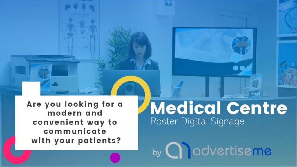 Advertise Me MEDICAL CENTRE ROSTER DIGITAL SIGNAGE SOLUTION 1