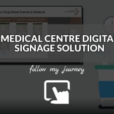 The Simple Entrepreneur MEDICAL CENTRE DIGITAL SIGNAGE SOLUTION