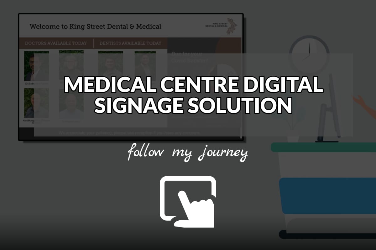 The Simple Entrepreneur MEDICAL CENTRE DIGITAL SIGNAGE SOLUTION