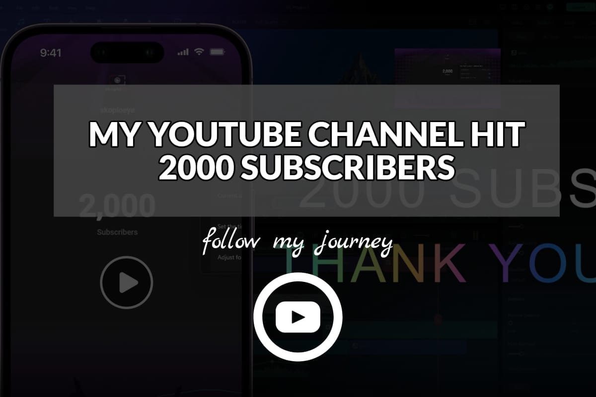 The Simple Entrepreneur MY YOUTUBE CHANNEL HIT 2000 SUBSCRIBERS