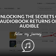 Marco Tran The Simple Entrepreneur UNLOCKING THE SECRETS OF AUDIOBOOK RETURNS ON AUDIBLE
