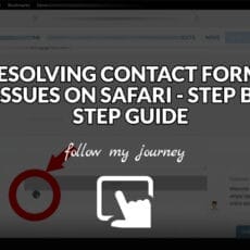 RESOLVING CONTACT FORM 7 ISSUES ON SAFARI STEP BY STEP GUIDE