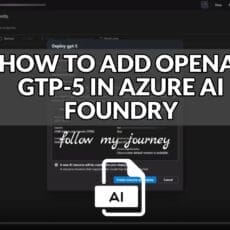 HOW TO ADD OPENAI GTP 5 IN AZURE AI FOUNDRY