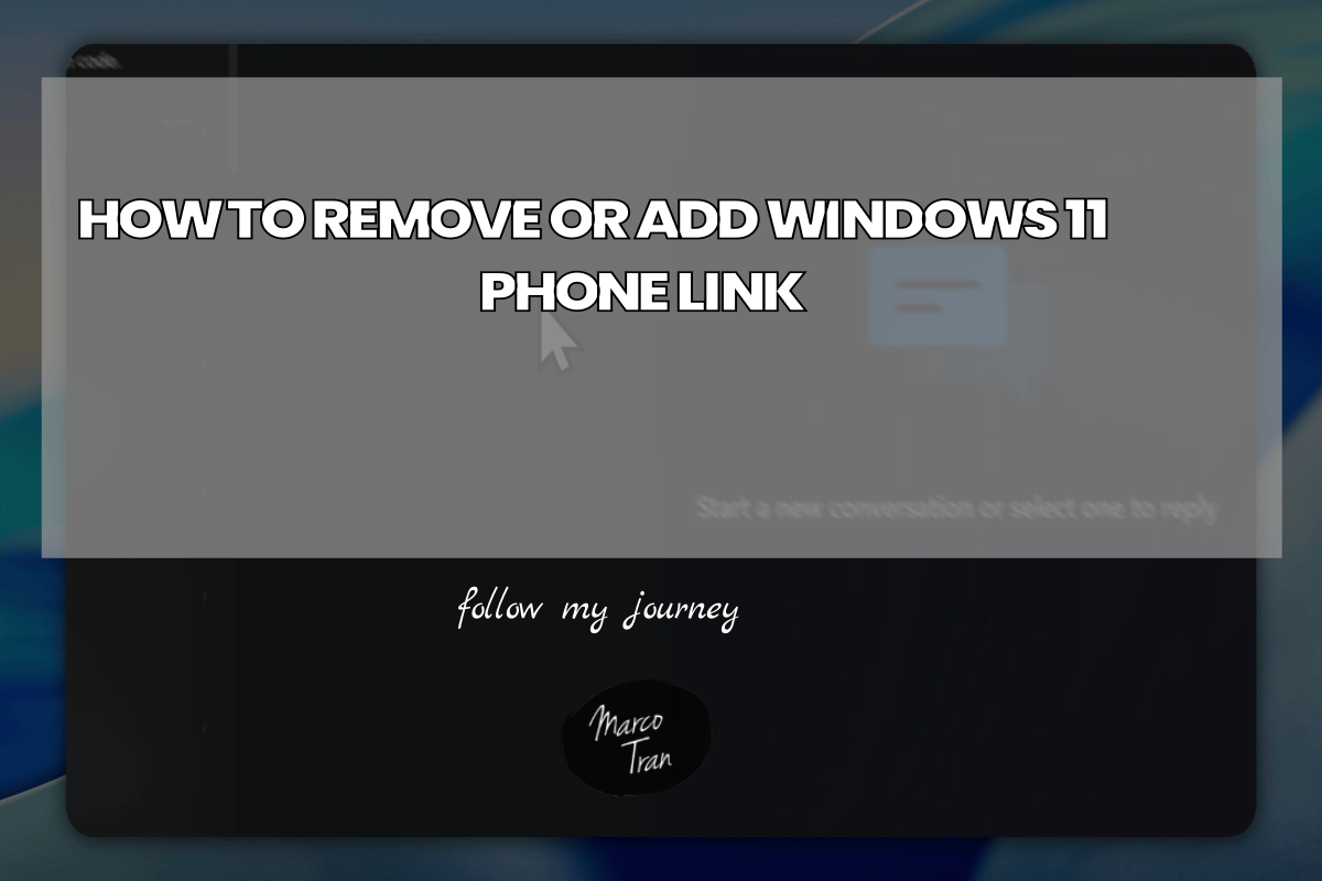 HOW TO REMOVE OR ADD WINDOWS 11 PHONE LINK header 1