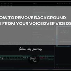 HOW TO REMOVE BACKGROUND NOISE FROM YOUR VOICEOVER header
