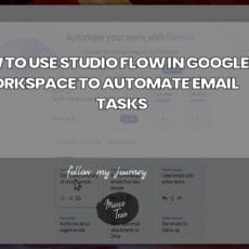 HOW TO USE STUDIO FLOW IN GOOGLE WORKSPACE TO AUTO header